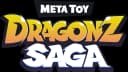 Meta Toy DragonZ SAGA campaign 2